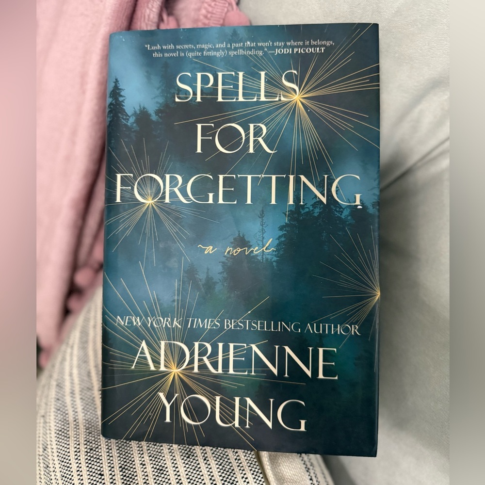 Spells for forgetting by Adrienne Young